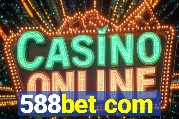 588bet com